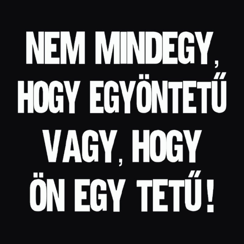 Nem Mindegy Hogy Egyöntetű